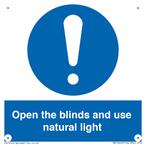 Open the blinds and use natural light